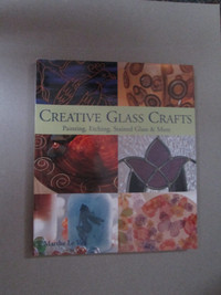 book #3 - Creative Glass Crafts