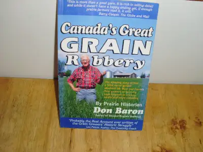 Canada's Great Grain Robbery, View more