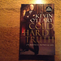 Cold Hard Truth by Kevin O'Leary