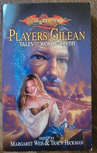 Dragonlance Novel - The Players of Gilean: Tales from the World