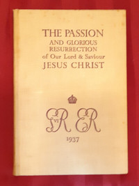 The Passion & Glorious Resurrection of Our Lord & Savior Jesus C