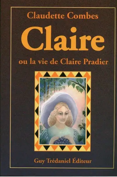 Biographie Claire ou la vie de Claire Pradier (H1Y 3E9), View more