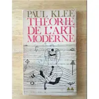 Théorie de l'Art Moderne - par / de Paul Klee 1964 1ère édition