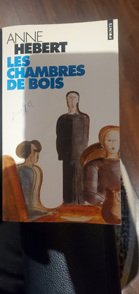 Livre Les chambres de bois de Anne Hébert