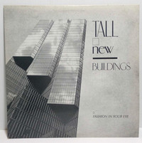 1986 Tall New Buildings Fashion In Your Eye Vinyl Record Music