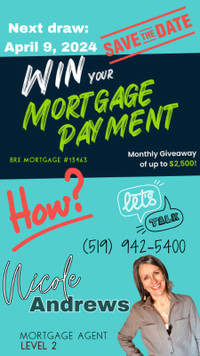 Win your Mortgage or Rent payment - up to $2,500!