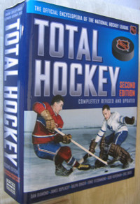 Total Hockey Official Encyclopedia of the National Hockey League