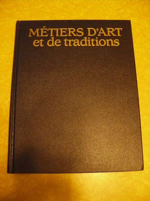 MÉTIERS D'ART ET DE TRADITIONS ( LAROUSSE ) dans Autre  à Longueuil/Rive Sud - Image 3