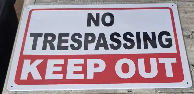 No Trespassing Sign