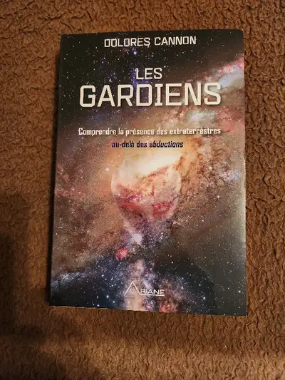 Livre Les Gardiens de Dolores Cannon, View more