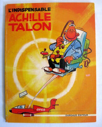 DEUX BANDES DESSINEES ACHILLE TALON...UNE AU CHOIX..