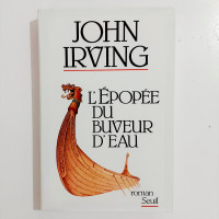 John Irving - L'épopée du buveur d'eau - Grand format