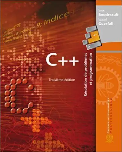 C++ Problem Solving and Programming, 3rd Edition by Boudreault487711344218624000