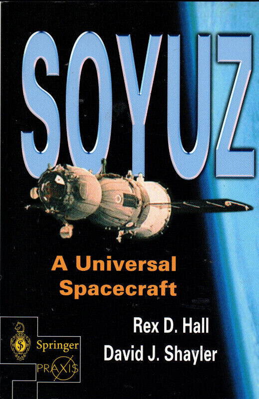 Soyuz: A Universal Spacecraft dans Manuels  à Longueuil/Rive Sud