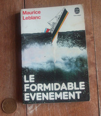 Roman: Le Formidable Évènement de Maurice Leblanc - 1977
