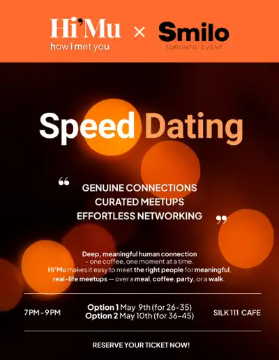 HiMu x Smilo: Toronto Speed Dating Night!, View more