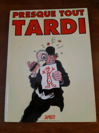 Tardi 
Bandes dessinées BD 
Presque tout Tardi 