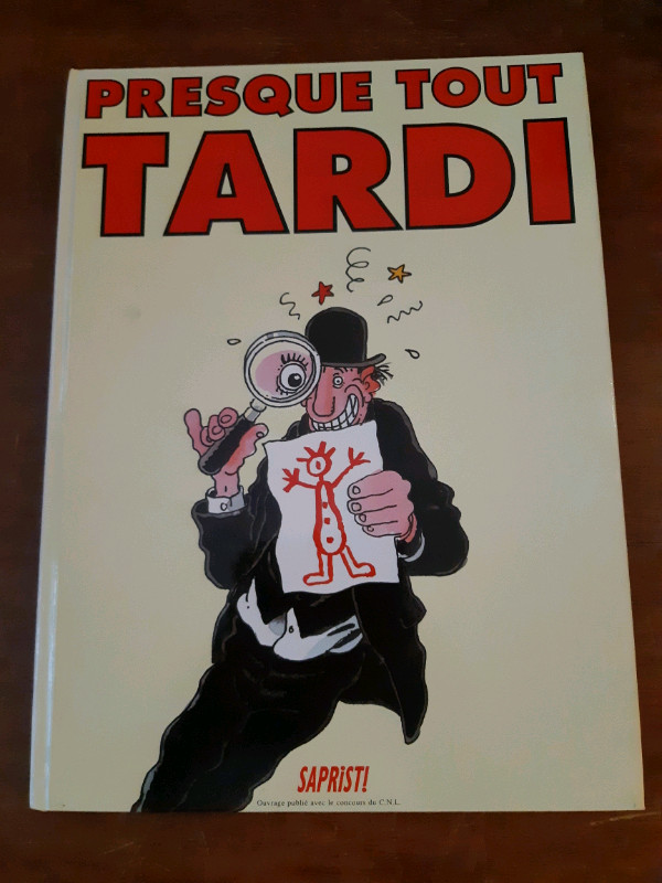 Tardi 
Bandes dessinées BD 
Presque tout Tardi  dans Bandes dessinées  à Laurentides