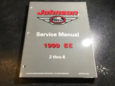 1999 Johnson EE 2 thru 8 HP Outboards Service Manual OMC Part Number: 787027 Printed in 1998 This ma...
