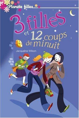 3 filles et 12 coups de minuit dans Livres jeunesse et ados  à Ville de Montréal
