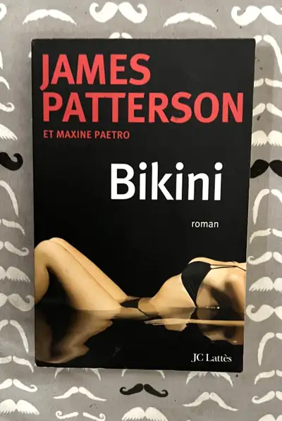 James Patterson - BIKINI - Livre grand format, View more