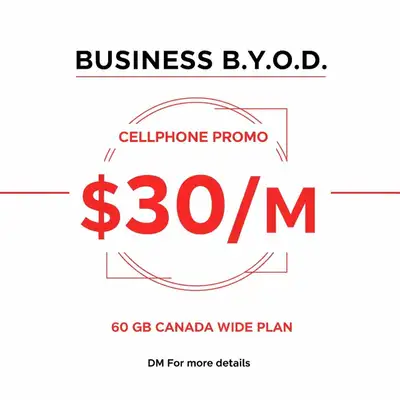Business B.Y.O.D Cellphone promo $30 for 60 Gb Data, View more