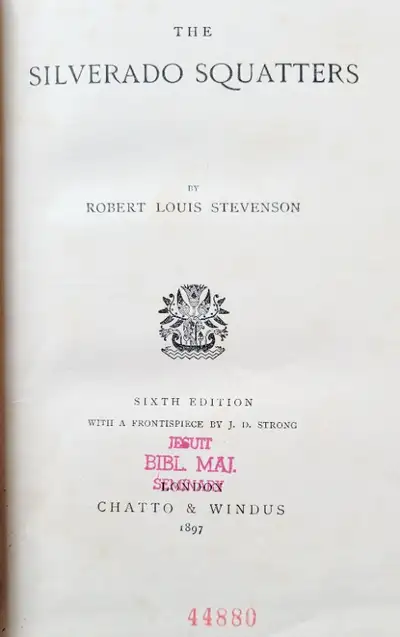 Robert Louis Stevenson -  - Silverado Squatters 1897 edition, View more