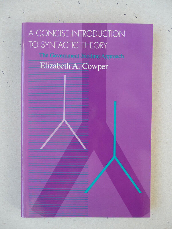 Cowper: A Concise Introduction to Syntactic Theory in Textbooks in City of Toronto