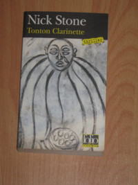 Nick Stone - Tonton Clarinette (format de poche)