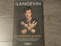 La science de l'illusion de Luc Langevin