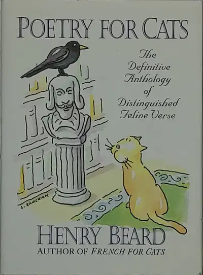 Poetry for Cats The Definitive Anthology of Distinguished Feline, View more