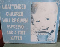 CHILD REARING SIGN! Hillarious SIGN For your Buisness or Home.