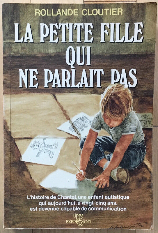 La petite fille qui ne parlait pas de Rollande Cloutier dans Autre  à Trois-Rivières