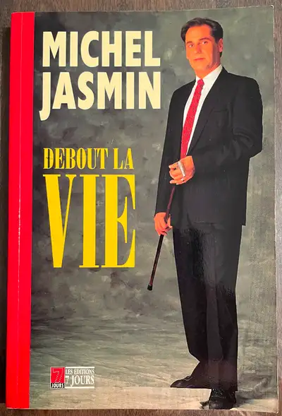 Michel Jasmin - Debout la vie, View more