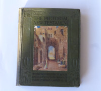 Antique 1912 Pictorial New Testament with colored pictures