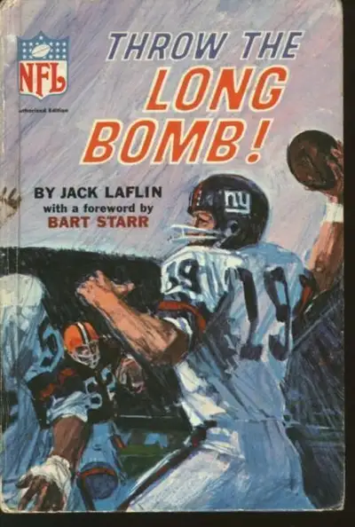 NFL book “Throw The Long Bomb!” by Jack Laflin, forward by Bart Starr. 214 pages of exciting footbal...