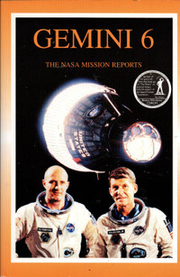 Gemini 6: The NASA Mission Reports + CD-ROM