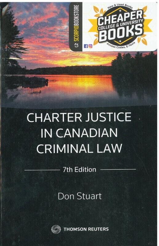Charter Justice in Canadian Criminal Law 7E Stuart 9780779882946 in Textbooks in Mississauga / Peel Region