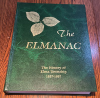 The Elmanac The History of Elma Township 1857-1997,(North Perth)