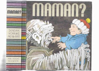 Maurice Sendak Pop-Up Book Maman?  French edition of Mommy? )