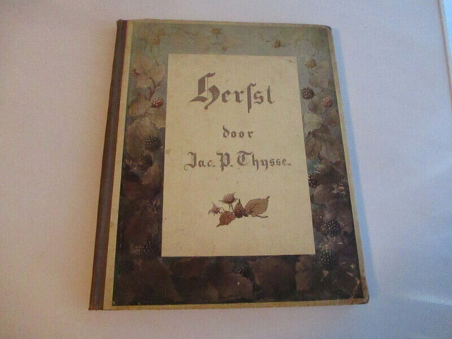 HERFST-JAC. P. THIJSSE-1908 DUTCH STICKER ALBUM-PLANTS-INSECTS+ dans Art et objets de collection  à Laval/Rive Nord