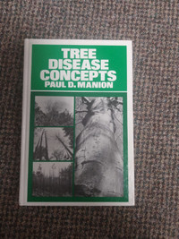 Tree Disease Concepts by Paul D Manion