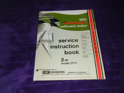 Johnson 2R74 2 HP Outboard Moter Service Instruction Book 1974 shipping available at your cost any q...