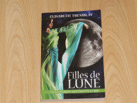 ELISABETH TREMBLAY  -FILLES DE LUNES    TOME  2