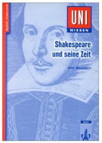 Uni-Wissen, Shakespeare und seine Zeit Paperback – Sept. 1 1998