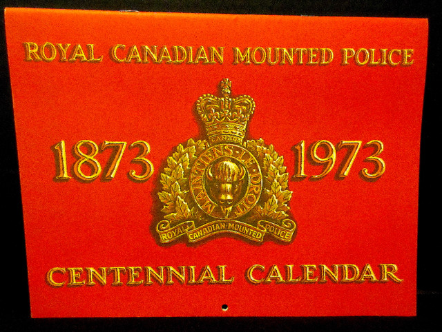 Royal Canadian Mounted Police (RCMP) CENTENNIAL CALENDAR (1973) in Arts & Collectibles in Stratford