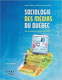 Sociologie des médias du québec 2e édition