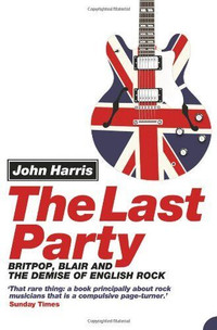 The Last Party-John Harris-Very good condition softcover