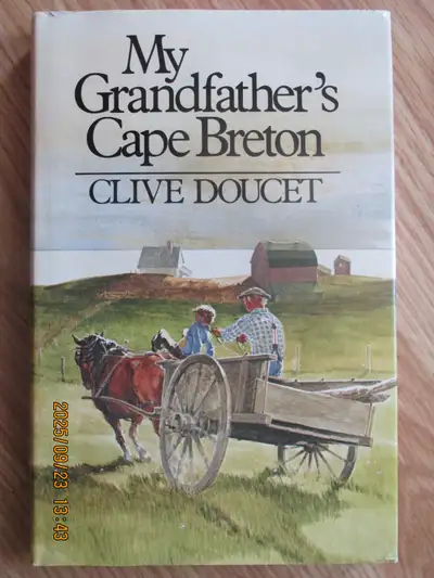 MY GRANDFATHER'S CAPE BRETON by Clive Doucet - 1980 HC, View more