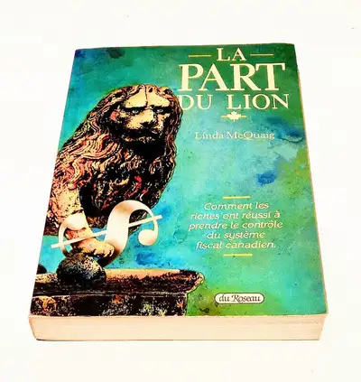 La part du lion par Linda Mcquaig, View more
